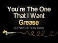 Grease - You're The One That I Want (Karaoke Version)