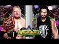 Brock Lesnar vs Roman Reigns Full Match WWE WrestleMania 34 April 8, 2018