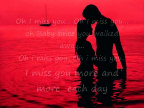Miss You Video