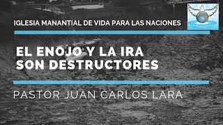 El Enojo y La Ira Son Destructores