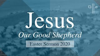 Easter Sermon (4-12-2020)