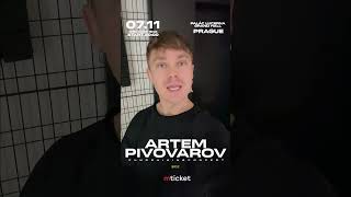 Artem Pivovarov • Prague • 07.11.2023