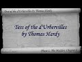 Part 2 - Tess of the d'Urbervilles by Thomas Hardy (Chs 08-14)