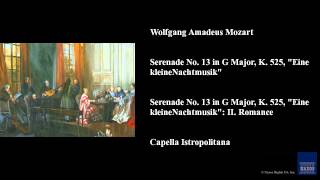 Wolfgang Amadeus Mozart Serenade No 13 In G Major K 525 34 Eine Kleine Nachtmusik 34 Wolfgang Amadeus Mozart Serenade No 13 In G Major K 525 34 Eine Kleine Nachtmusik 34