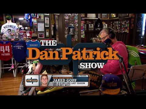 L A Rams Qb Jared Goff On Dan Patrick Show L A Rams Qb Jared Goff On Dan Patrick Show