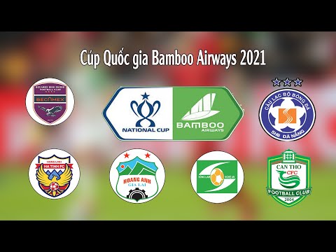 Kết quả bóng đá Vòng loại Cup quốc gia Việt nam 2021