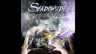 Watch Shadowside Time To Say Goodbye video