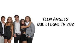 Watch Teen Angels Que Llegue Tu Voz video