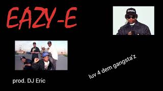 Eazy E, 2Pac & Eminem - The Real Slim Shady