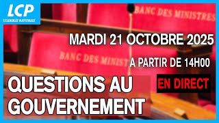 Direct Questions Au Gouvernement Du Mardi 21 Octobre 2025 À Lemblée Nationale