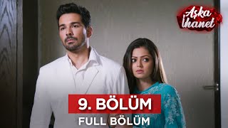 Aşka İhanet Hint Dizisi 9. Bölüm