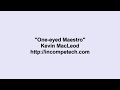 Kevin MacLeod ~ One-eyed Maestro