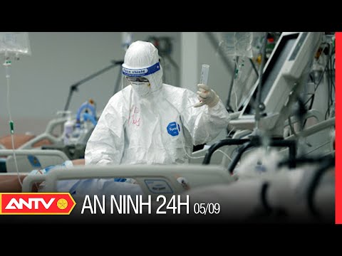 An Ninh 24h Ngày 5/9: TP.HCM Bác Bỏ Các Thông Tin Sai Sự Thật Về Việc Thu Phí Điều Trị COVID-19|ANTV