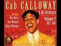 Cab Calloway & his Orchestra - Hi-De-Ho Miracle Man