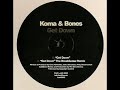 Koma & Bones - Get Down (The Breakfastaz remix) Koma & Bones - Get Down (The Breakfastaz remix)