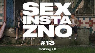 Секс, Инста И Зно 13 Серия Making Of