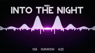 Nero Into The Night Nero Into The Night
