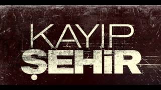 Kayıp Şehir Müzik Heyecan