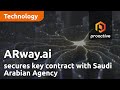 ARway.ai secure another key contract after Saudi Arabian Agency signs for AR Navigation