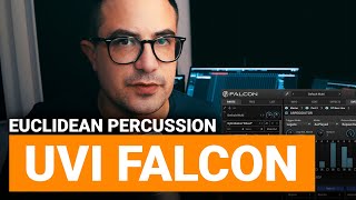 Working with UVI Falcon : Euclidian Percussion
