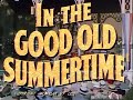 Online Film In the Good Old Summertime (1949) Free Watch