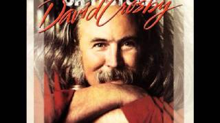 Watch David Crosby Oh Yes I Can video