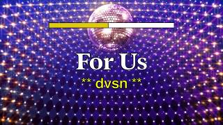 Dvsn - For Us (Official Lyrics Video)