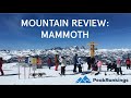 Mountain Review: Mammoth, California