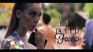 Elite Girls | Poker Face