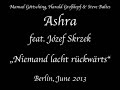 Ashra feat Jozef Skrzek - "Niemand lacht rückwärts" - Live @ Ufafabrik Berlin - June 2013