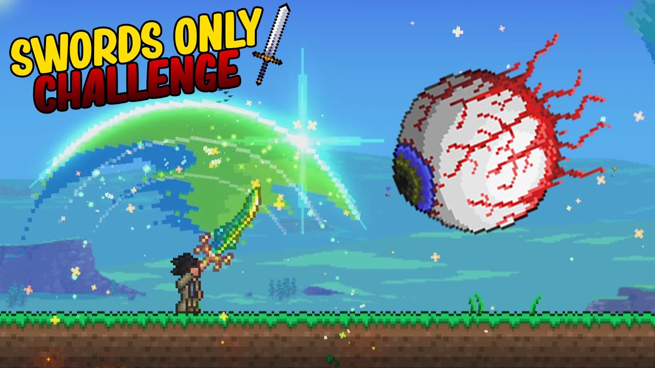 Can You Beat Terraria 1.4.4 Using Swords Only? Can You Beat Terraria 1.4.4 Using Swords Only?