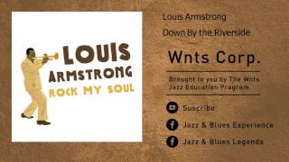 Watch Louis Armstrong Down By The Riverside video