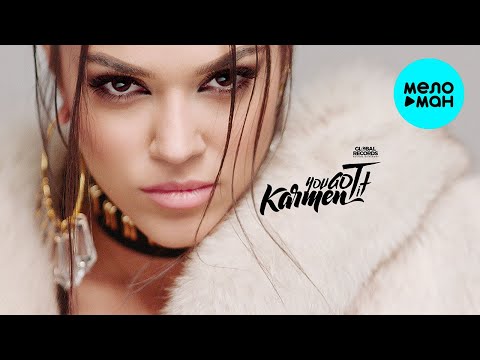 Karmen - You Got It