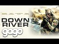GAGO - Down River | Full Action Movie | Thriller | Behind Enemy Lines