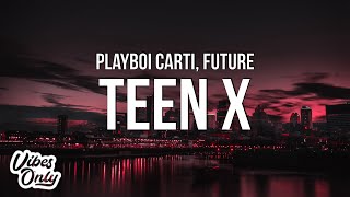 Watch Playboi Carti Teen X feat Future video