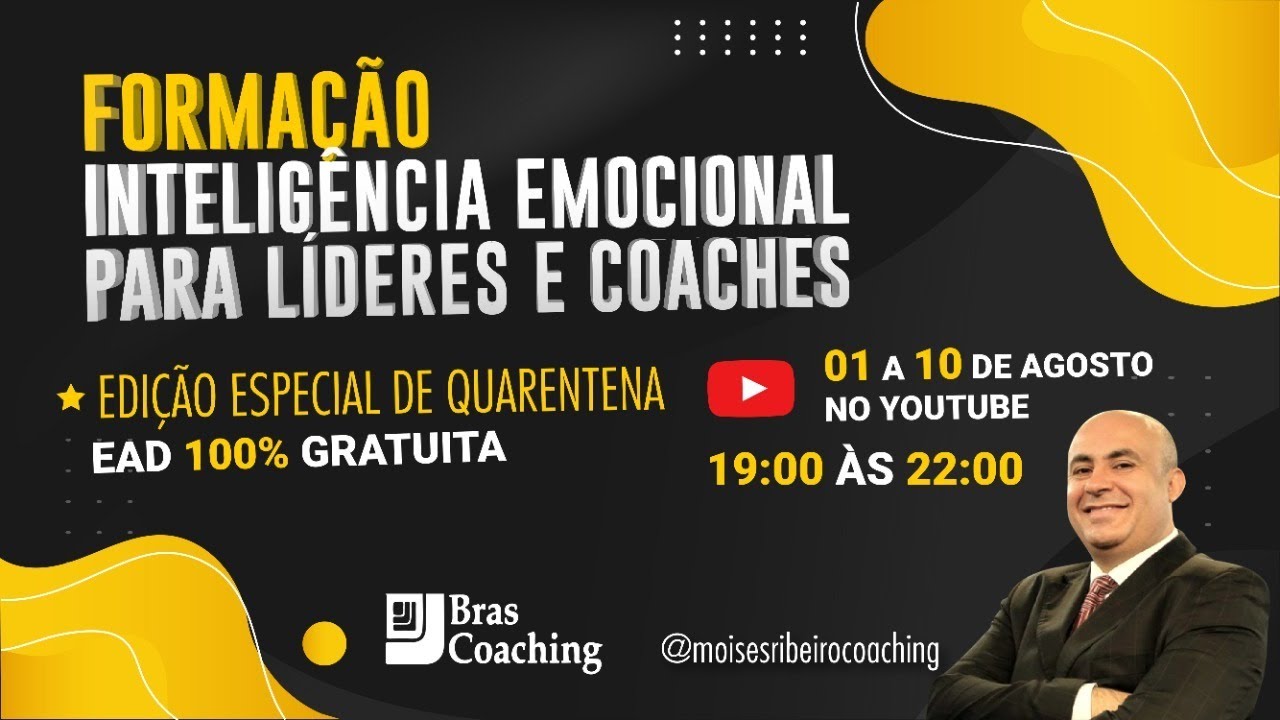 Formação Inteligência Emocional para Líderes e Coachs Aula #03