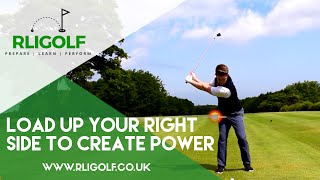 How To Load Up Your Right Side To Create Extra Power In Your Golf Swing