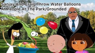 Sanjay And Craig Throw Water Balloons At People At The Park And Get Grounded