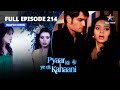 FULL EPISODE-214 | Pyaar Kii Ye Ek Kahaani | Tanushree Ke Liye Surprise Party! |प्यार की ये एक कहानी