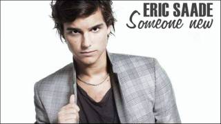Watch Eric Saade Someone New video