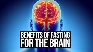 Benefits of Fasting for the Brain! Benefits of Fasting for the Brain!
