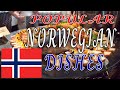 Top 10 MOST POPULAR NORWEGIAN DISHES By Traditional Dishes
