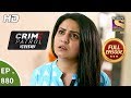 Crime Patrol Dastak - Ep 880 - Full Episode - 8th October, 2018