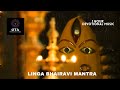 LINGA BHAIRAVI MANTRA |Lum Vum |Linga Bhairavi Stuthi |Chakra|Navratri|Devi Meditation Mantra|1hour