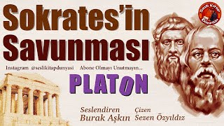 SOKRATES'İN  SAVUNMASI - PLATON - Sesli Kitap