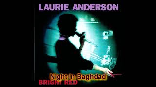 Watch Laurie Anderson Night In Baghdad video