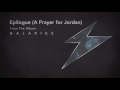 Epilogue (a Prayer For Jordan) Video preview