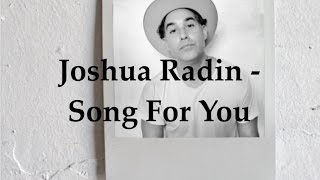 Watch Joshua Radin Song For You video