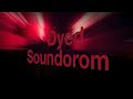 Dyed Soundorom @ Ibiza 2012