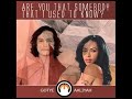 Aaliyah/Gotye- Are You That Somebody That I Used to Know?